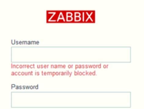 Protection against brute force attacks. . Zabbix saml incorrect user name or password or account is temporarily blocked